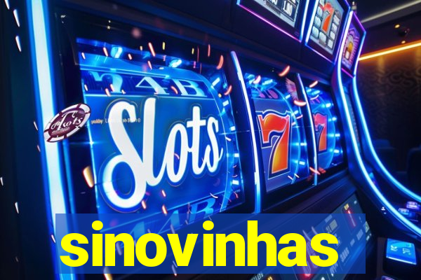 sinovinhas