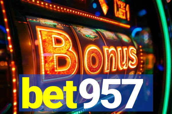 bet957