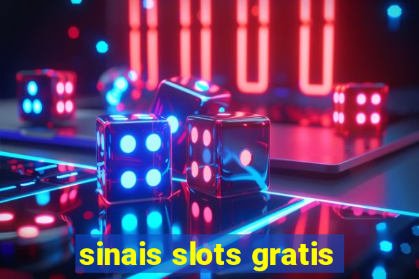 sinais slots gratis