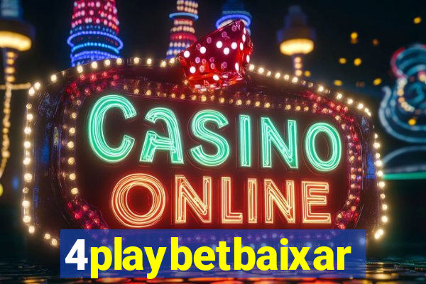 4playbetbaixar
