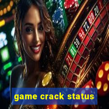 game crack status