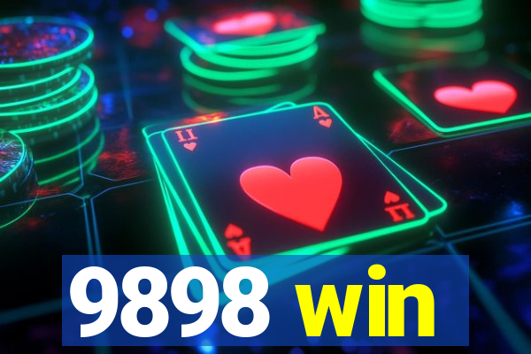 9898 win