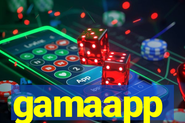 gamaapp