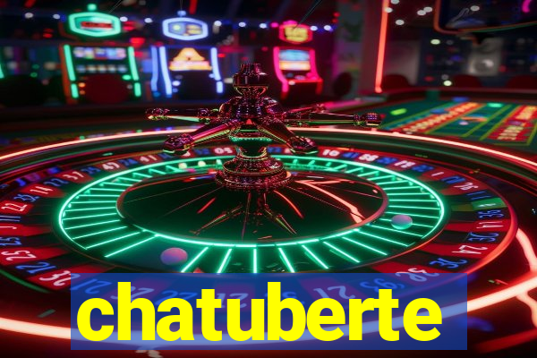 chatuberte