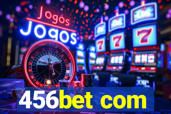 456bet com