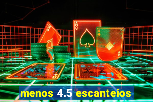 menos 4.5 escanteios