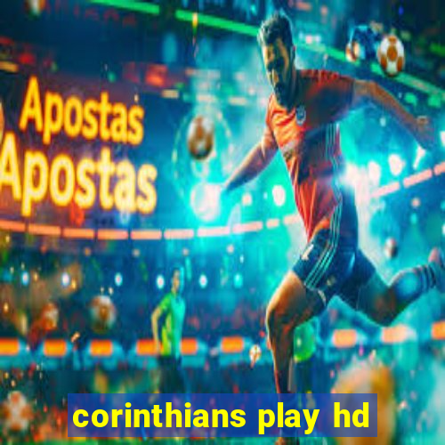 corinthians play hd