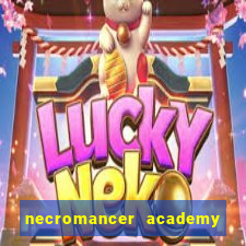 necromancer academy and the genius summoner 59