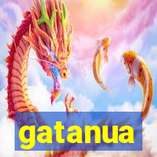 gatanua