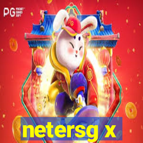 netersg x
