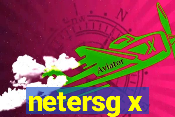 netersg x