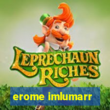 erome imlumarr