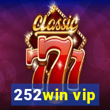 252win vip