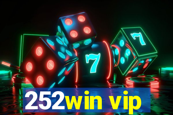 252win vip