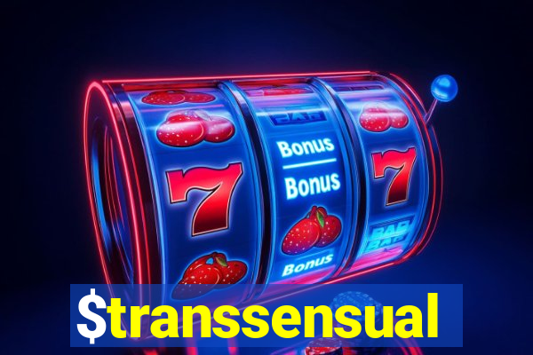 $transsensual