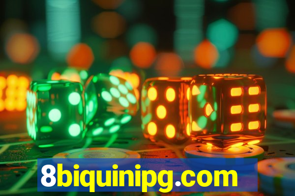 8biquinipg.com