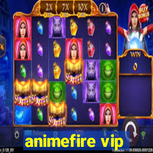animefire vip
