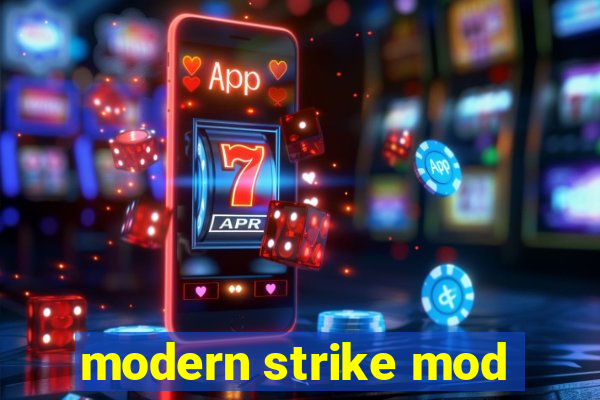 modern strike mod
