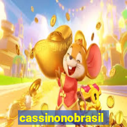 cassinonobrasil