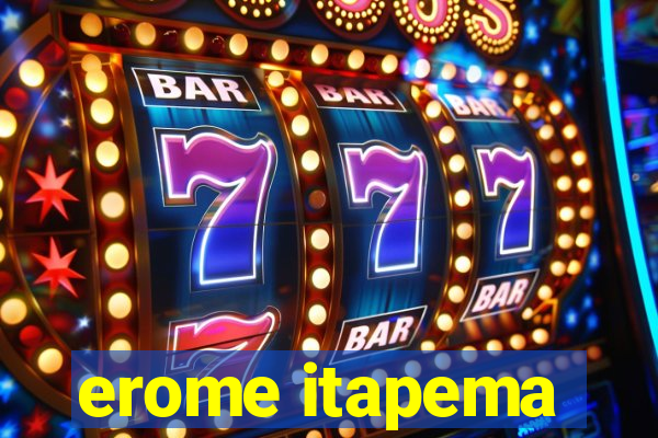 erome itapema