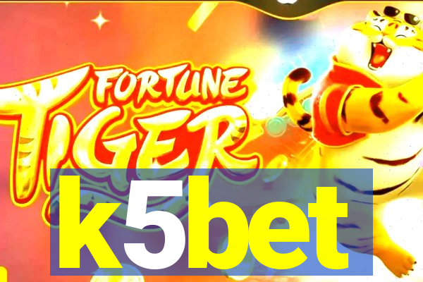 k5bet