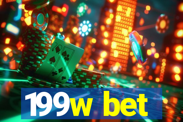 199w bet