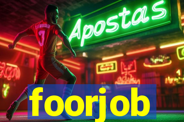 foorjob