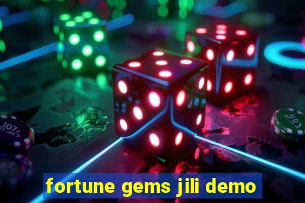 fortune gems jili demo