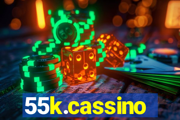 55k.cassino
