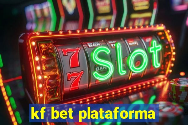 kf bet plataforma
