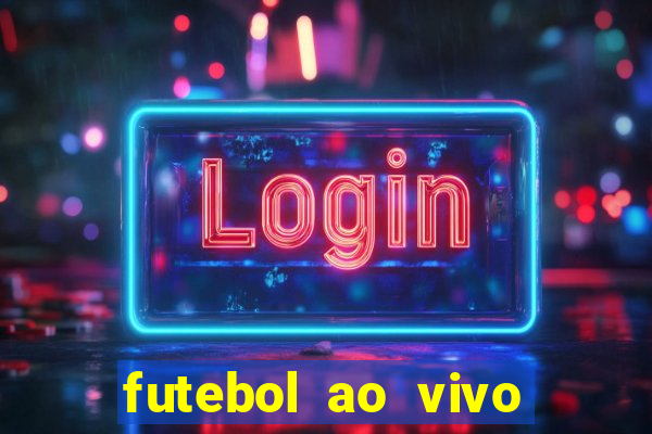 futebol ao vivo futemax app