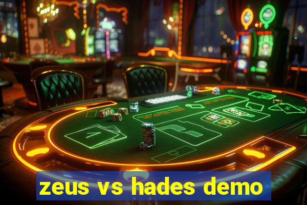 zeus vs hades demo