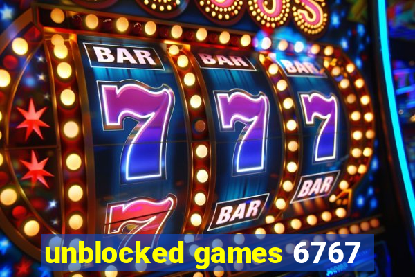 unblocked games 6767