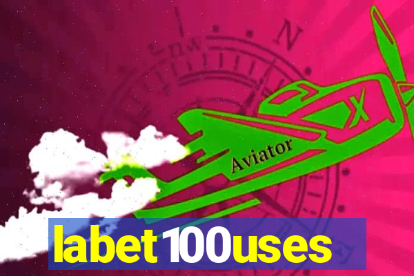 labet100uses