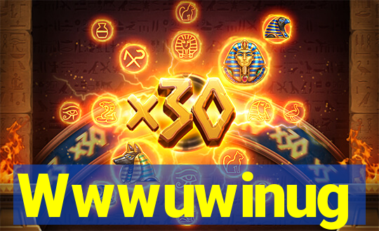 Wwwuwinug