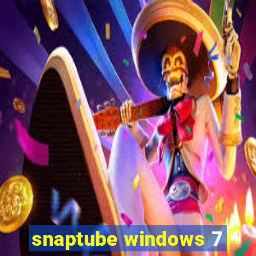 snaptube windows 7