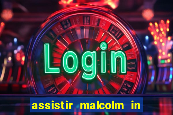 assistir malcolm in the middle on-line