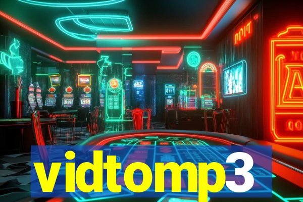 vidtomp3