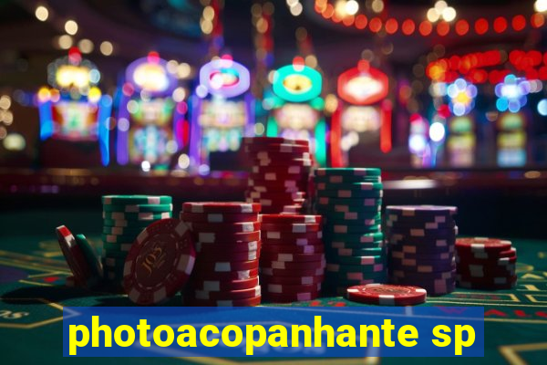 photoacopanhante sp