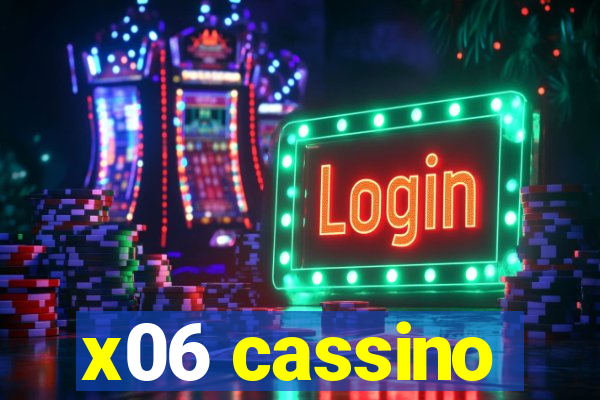 x06 cassino