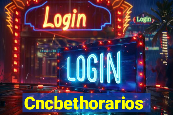 Cncbethorarios
