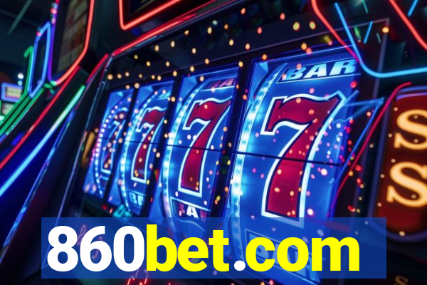 860bet.com