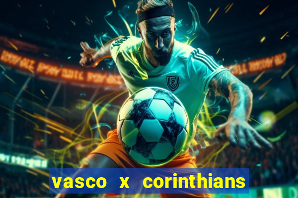 vasco x corinthians primeiro turno