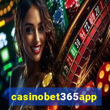 casinobet365app