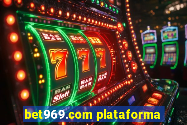 bet969.com plataforma