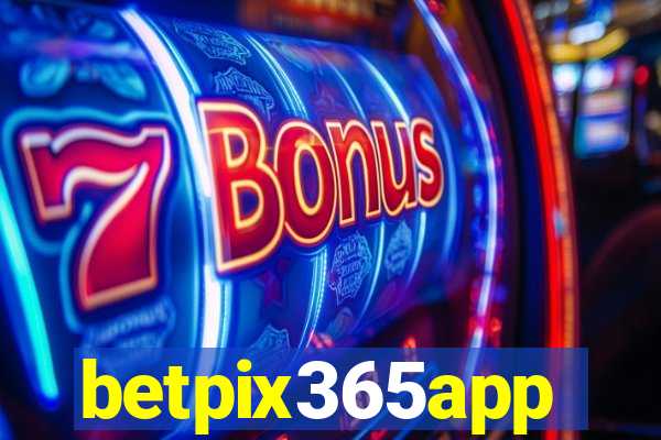 betpix365app