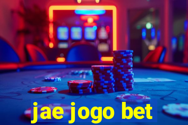 jae jogo bet