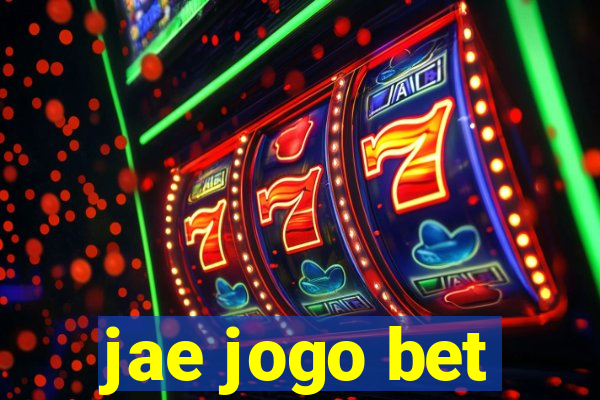 jae jogo bet