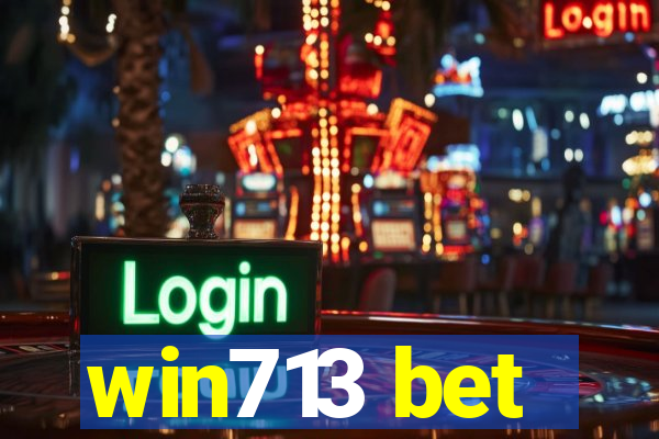 win713 bet