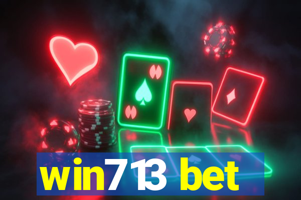 win713 bet
